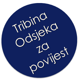 Najava Tribine Odsjeka za povijest -...
